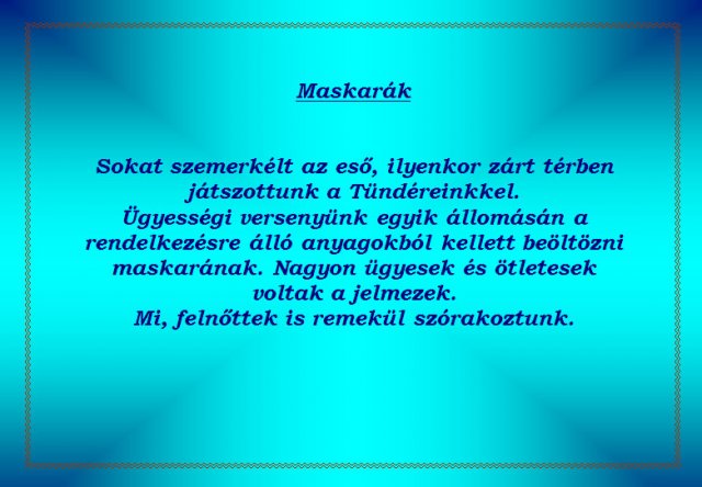 Maskarák